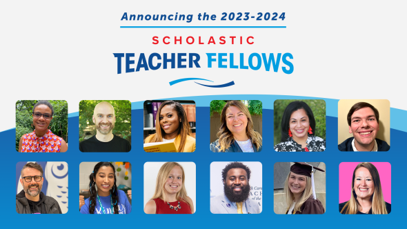 Scholastic Selects 12 Educators to Join the Second Annual Teacher